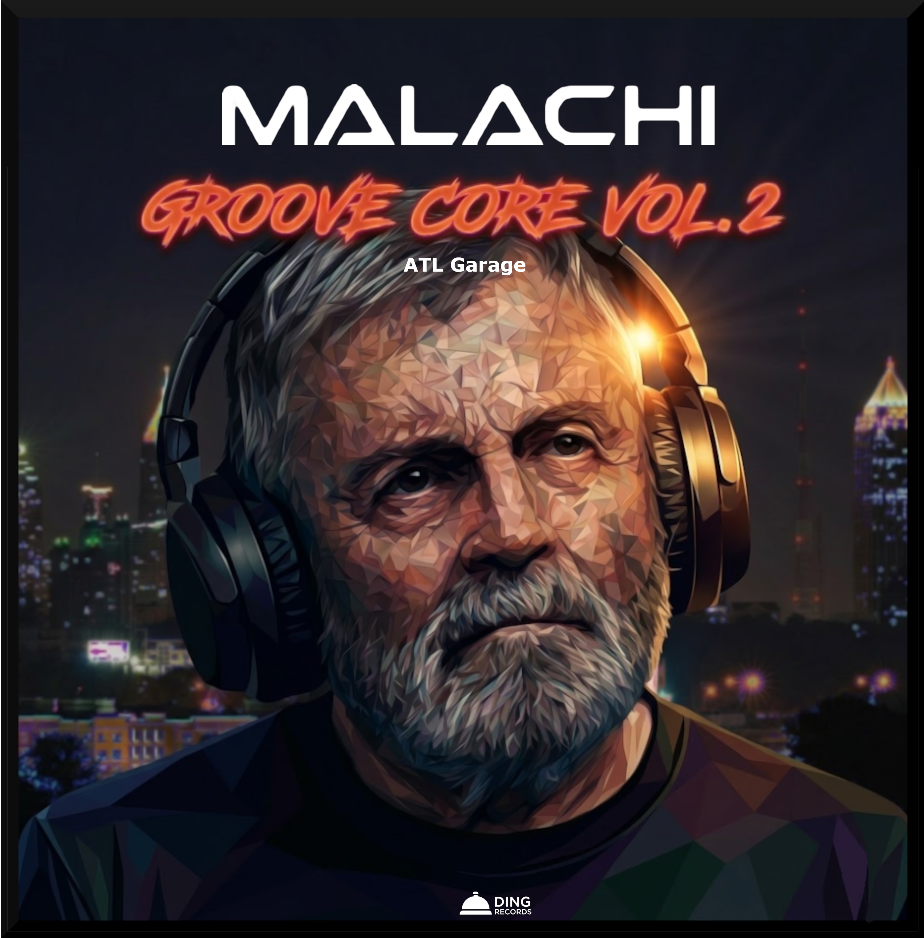 Groove Core Vol. 2: ATL Garage
